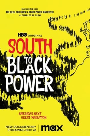 South to Black Power (2023) [NoSub]