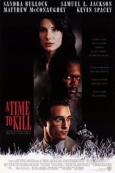 A Time to Kill (1996) ยุติธรรม อำมหิต