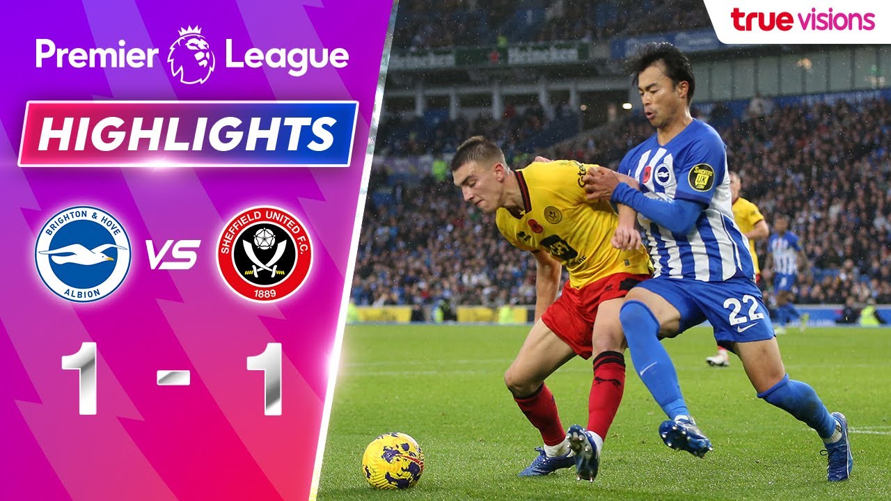 ไฮไลท์ฟุตบอลพรีเมียร์ลีก 2023_24 สัปดาห์ที่ 12 - ไบรท์ตัน พบ เชฟฟิลด์ ยูไนเต็ด