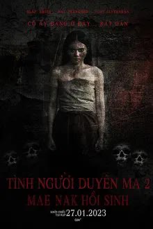 Chapter 1 Mae Nak Reborn (2022)