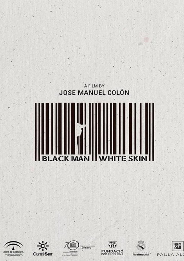 Black Man White Skin (2015) คนดำ ผิวเผือก