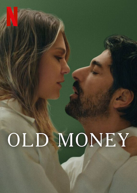 Old Money (2025) - เงินตราปะทะหัวใจ 1-8 จบ [ซับไทย]