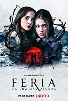 Feria The Darkest Light Season 1 (2022) เฟเรีย แสงที่มืดมิด
