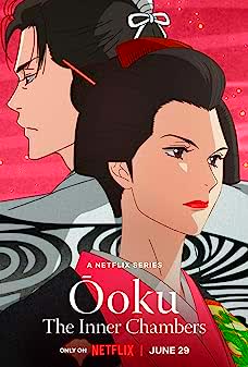 Ooku Season 1 (2023) โอคุ โชกุนหญิงบัลลังก์หลวง