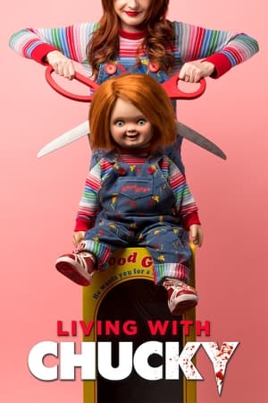 Living with Chucky (2022) [NoSub]