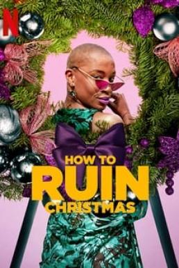 How To Ruin Christmas The Funeral (2021)