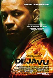 Deja Vu (2006)  เดจา วู ภารกิจเดือด ล่าทะลุเวลา