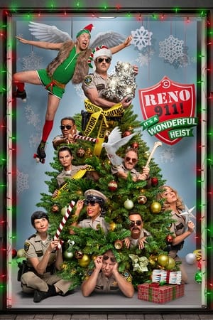 Reno 911! It's a Wonderful Heist (2022)