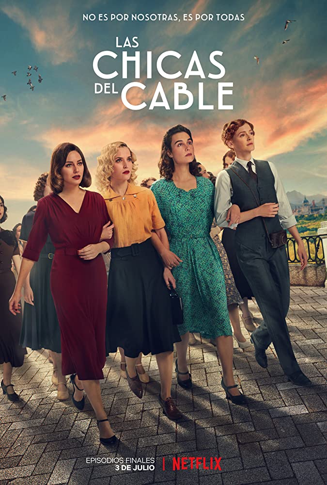 Cable Girls Season 3 (2019) เคเบิ้ล เกิร์ลส์