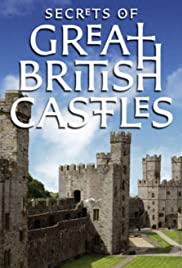 Secrets of Great British Castles Season 2 (2016) เผยความลับปราสาทแห่งอังกฤษ