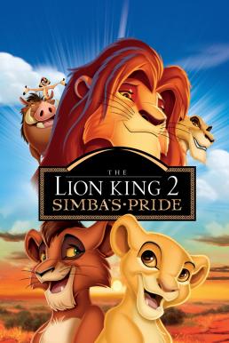 The Lion King 2 (1998) ซิมบ้าเจ้าป่าทรนง