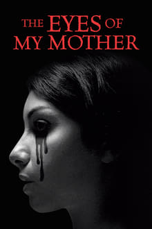 The Eyes of My Mother (2016) [NoSub]