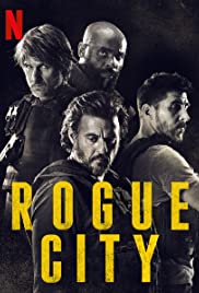 Rogue City (2020) เมืองโหด