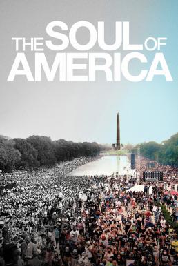 The Soul of America (2020) เดอะโซลออฟอเมริกา