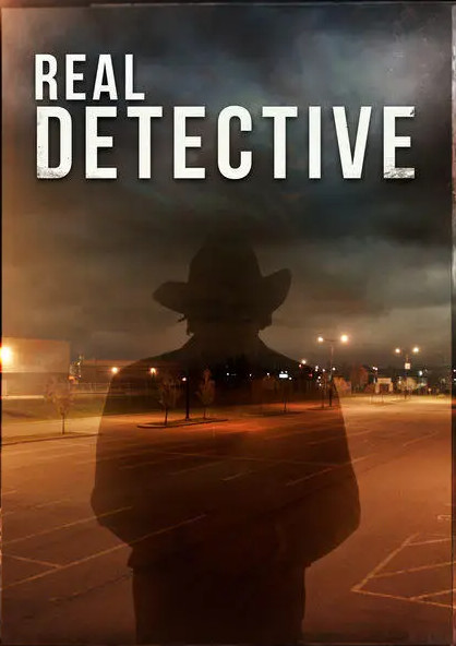 Real Detective Season 1 (2016)