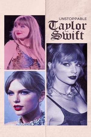 Unstoppable Taylor Swift (2023) [NoSub]