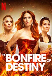 The Bonfire of Destiny (2019) | Season 01