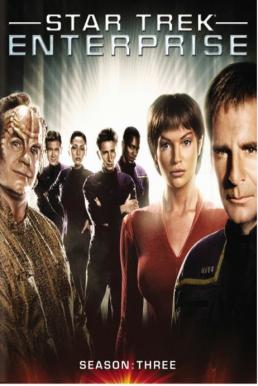 Star Trek Enterprise Season 3 (2002) สตาร์ เทรค เอนเทอร์ไพรซ์