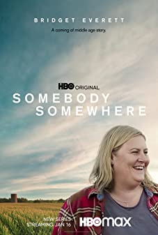 Somebody Somewhere Season 1 (2022)