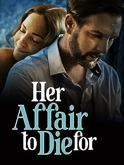 Her Affair to Die For (2023) [NoSub]