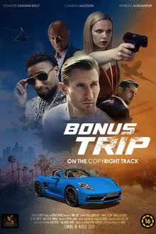 Bonus Trip (2024) [NoSub]