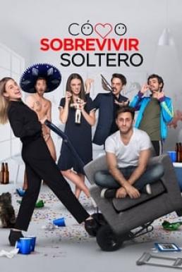 How to Survive Being Single Season 1 (2020) รอดสักทีชีวิตโสด