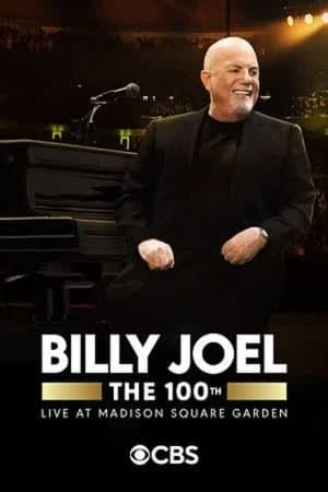The 100th Billy Joel at Madison Square Garden (2024) [NoSub]