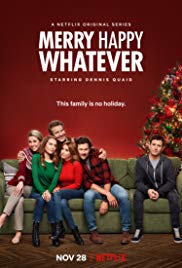 Merry Happy Whatever Season 1 (2019)