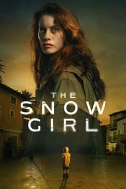 The Snow Girl Season 1 (2023) เด็กน้อยที่หายไป