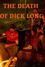 The Death of Dick Long (2019) ปริศนาการตาย ของนายดิค ลอง