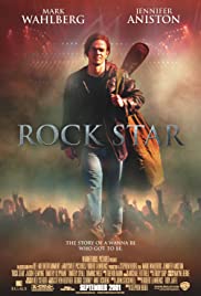 Rock Star (2001) หนุ่มร็อคดวงพลิกล็อค