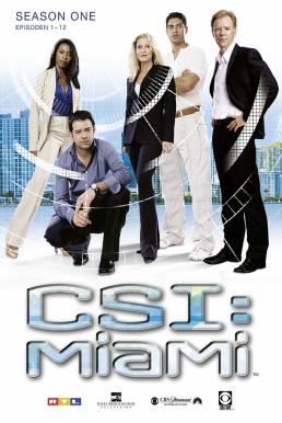 CSI Miami Season 1 (2002) ไขคดีปริศนา ไมอามี่ [พากย์ไทย]