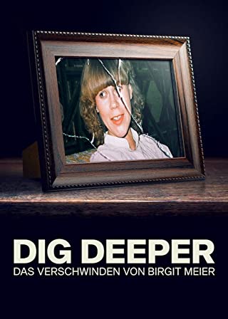Dig Deeper (2021) เจาะลึกคดีแบร์กิต ไมยอร์