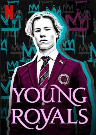 Young Royals Season 1 (2021) เจ้าชาย