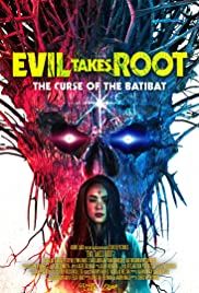 Evil Takes Root (2020) 