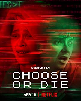 Choose or Die (2022) เลือกหรือตาย