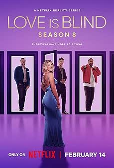 Love Is Blind Season 8 (2025) วิวาห์แปลกหน้า
