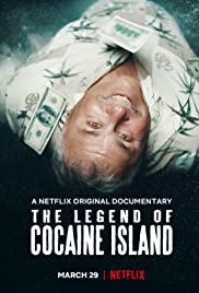 The Legend of Cocaine Island (2019) ตำนานแห่งเกาะโคเคน