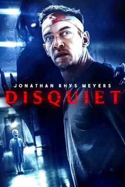 Disquiet (2023) กระสับกระส่าย