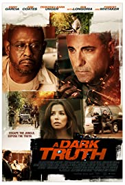 A Dark Truth (2012) ปฏิบัติการเดือดฝ่าแผ่นดิน
