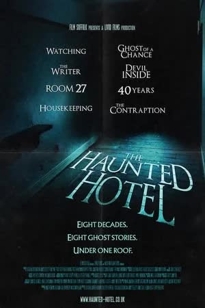 The Haunted Hotel (2021) ผีเฮี้ยน โรงแรมหลอน