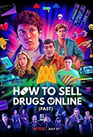 How to Sell Drugs Online (Fast) Season 2 (2020) วัยลองของ