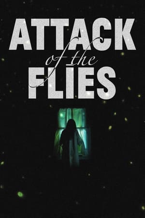 Attack of the Flies (2023) [NoSub]