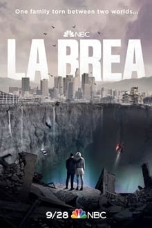 La Brea Season 1 (2021) ผจญภัยโลกดึกดำบรรพ์ [พากย์ไทย]