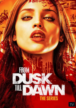 From Dusk Till Dawn Season 3 (2016) The Series ผ่านรกทะลุตะวัน