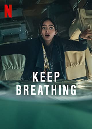 Keep Breathing Season 1 (2022) จนกว่าจะหมดลม