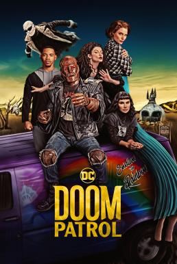 Doom Patrol Season 4 (2022) ฮีโร่หายนะ [พากย์ไทย] 
