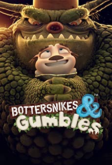 Bottersnikes & Gumbles Season 1 (2016) แก๊งกัมเบิลผจญบอตเตอร์สไนก์