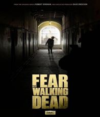 Fear The Walking Dead Season 1 (2015) [พากย์ไทย]