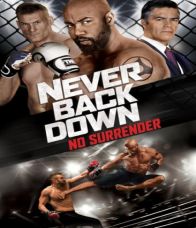 NeNever Back Down 3 No Surrender (2016) เจ้าสังเวียน